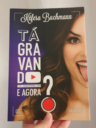 Livro tá gravando e agora? kafera Buchmann