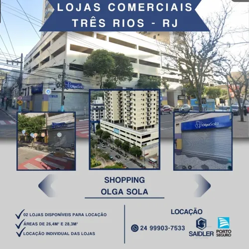 Lojas Comerciais no Shopping Olga Sola - Três Rios - RJ
