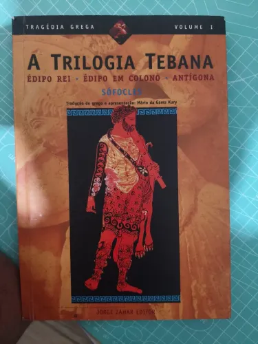 Livro A Trilogia Tebana Édipo Rei Édipo em Colono Antígona Sófocles