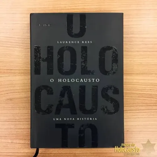Livro O Holocausto: uma nova história