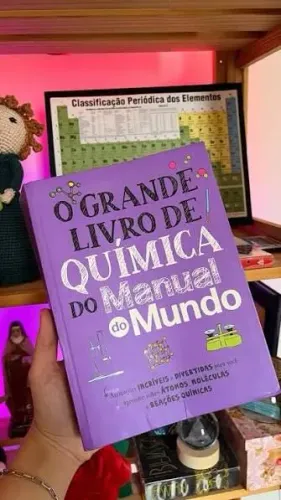 O Grande livro de química do manual do mundo
