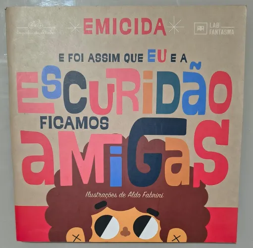 Livro: E foi assim que eu e a escuridão ficamos amigos