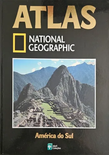Atlas National Geographic América do Sul 
