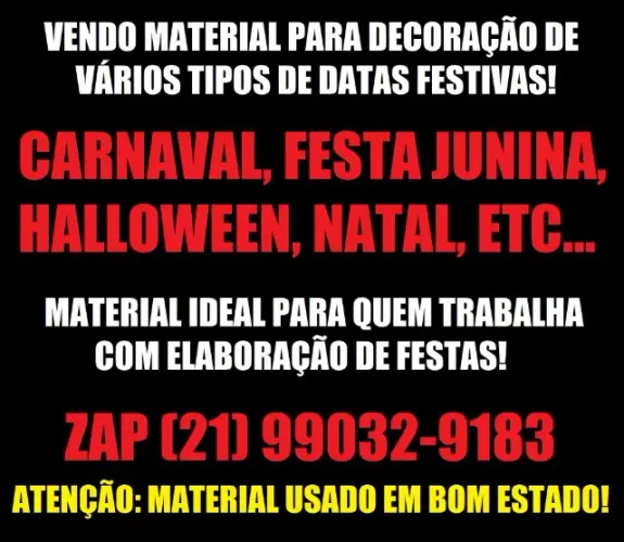 DIVERSOS MATERIAIS PARA VÁRIOS TIPOS DE EVENTOS!