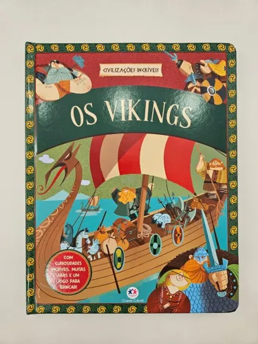 Civilizações incríveis - Os Vikings (Ciranda Cultural)