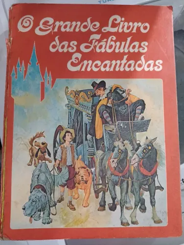 O Grande Livro das Fábulas Encantadas