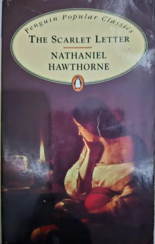 The Scarlet Letter by Nathaniel Hawthorne