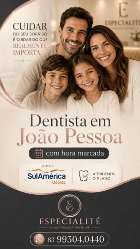 Dentista em João Pessoa com hora marcada e Sul América Odonto  