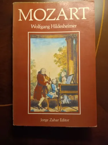 Biografia Mozart Wolfgang Hildesheimer Jorge Zahar Editor