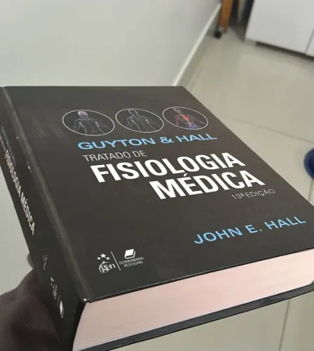 Guyton & Hall - Tratado de Fisiologia Médica (13ª edição, capa dura)