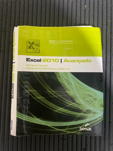 Livro Excel 2010 Avançado - Senac | Fórmulas, Dashboards e Macros
