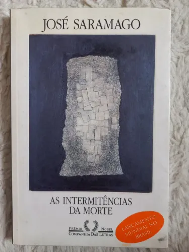 Livro As Intermitências da Morte José Saramago 