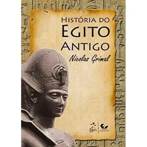 História do Egito Antigo - Nicolas Grimal ***Leia a descrição***