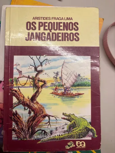 livro OS PEQUENOS JANGADEIROS