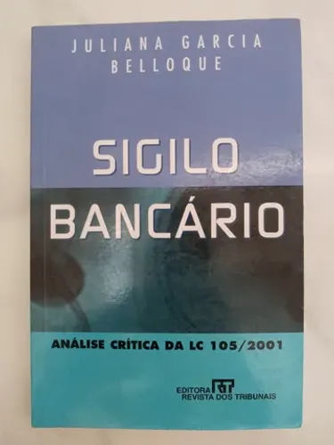 Sigilo Bancário Juliana Garcia Belloque