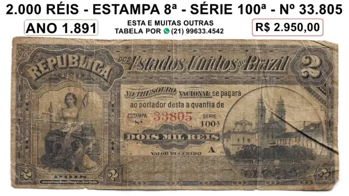 Cédula de 2.000 réis. Ano 1.891-     nº 33.805 - série 100ª - estampa 8ª