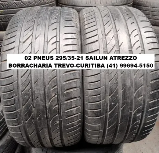 02 pneus 295/35/21 Sailun Atrezzo por 780,00 o par