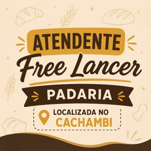 ATENDENTE FREELANCER PADARIA