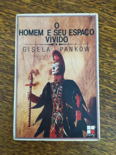 O Homem e Seu Espaço Vivido