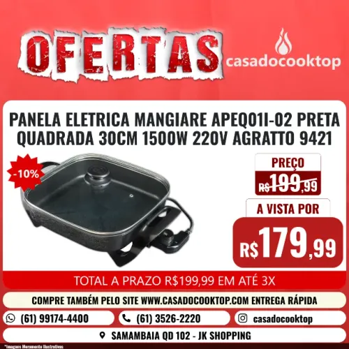 PANELA ELETRICA MANGIARE APEQ01I-02 PRETA QUADRADA 30CM 1500W 220V AGRATTO 9421