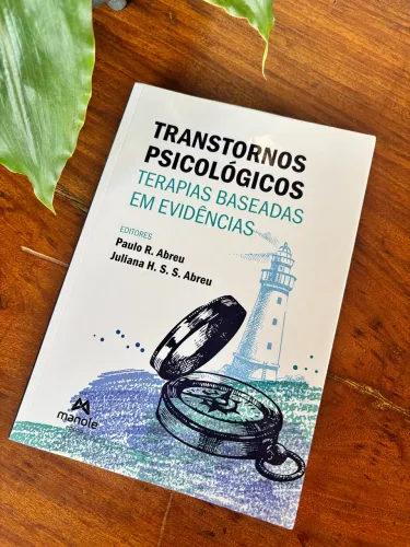 Livro Transtornos Psicológicos: Terapias Baseadas em Evidências