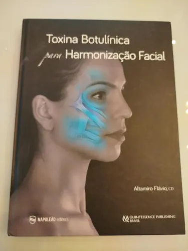 LIVRO - TOXINA BUTOLÍNICA PARA HARMONIZAÇÃO FACIAL