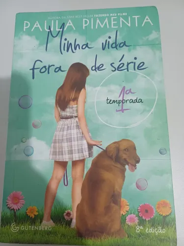 LIVRO MINHA VIDA FORA DE SERIE - PAULA PIMENTA