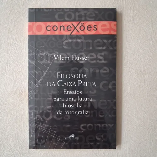 Filosofia Da Caixa Preta - Vilém Flusser - Tradução do Autor