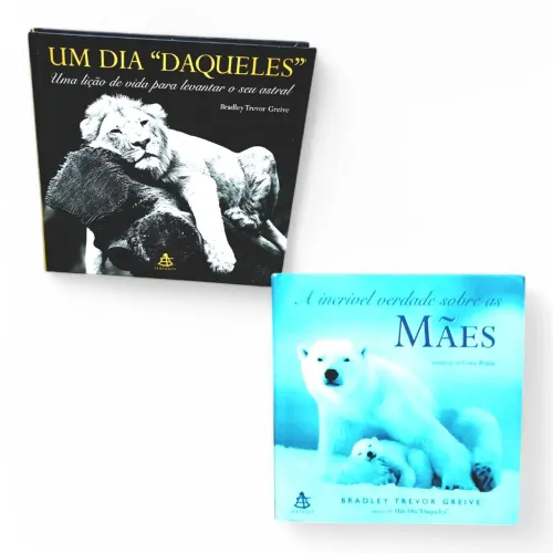 Livros Um Dia 'Daqueles' e A Incrível Verdade Sobre as Mães