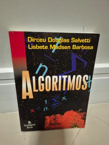 Livro Algoritmos - Dirceu Douglas Salvetti e Lisbete Madsen Barbosa