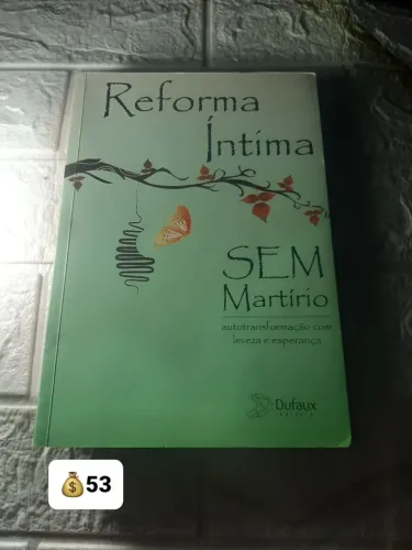 Livro Reforma Íntima Sem Martírio