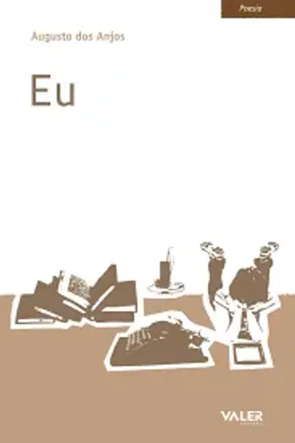 EU - AUGUSTO DOS ANJOS - EDITORA VALER