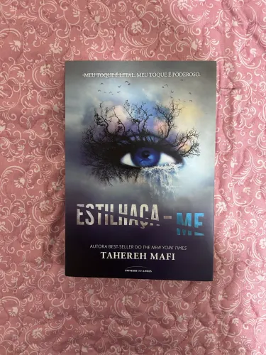 Livros da Saga Estilhaça-me 