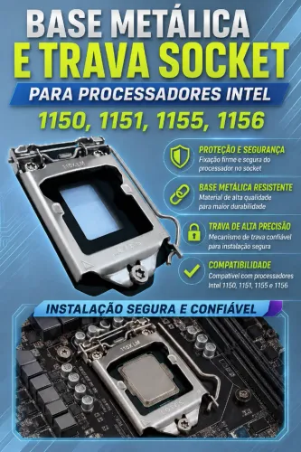 Base Metálica E Trava Socket Para Processadores Intel 1150, 1151, 1155, 1156