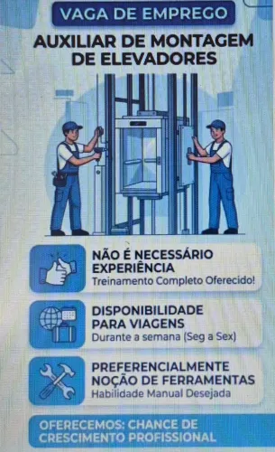 Vaga para auxiliar de montador elevadores
