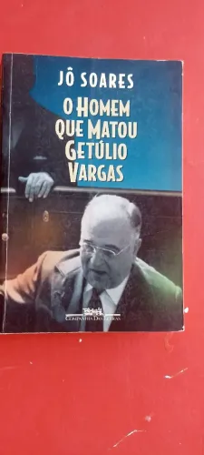Livro O Homem que Matou Getúlio Vargas