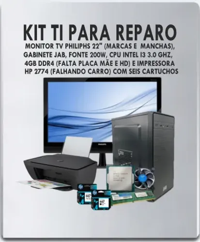 Kit TI p/ Técnicos - Gabinete i3 DDR4 + Monitor TV + HP 2774 c/ 6 Cartuchos Originais