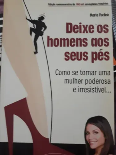 Livro DEIXE OS HOMENS AOS SEUS PÉS - NOVO!!!