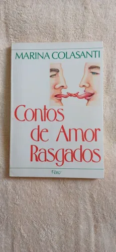 Contos de Amor Rasgados - Marina Colasanti