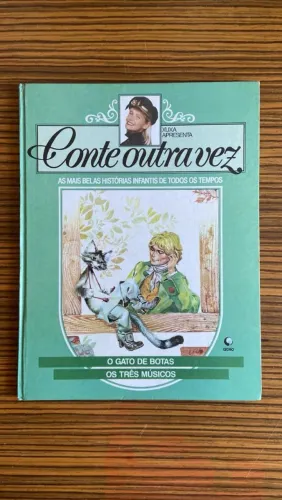O gato de botas e os três Músicos da coleção conte outra vez as mais belas histórias
