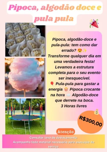 Pipoca, algodão doce e pula pula