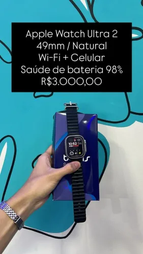 Seminovo: Apple Watch Ultra 2 49mm/Natural/Wi-Fi+Celular/Saude de Bateria 98%-Loja Fisica