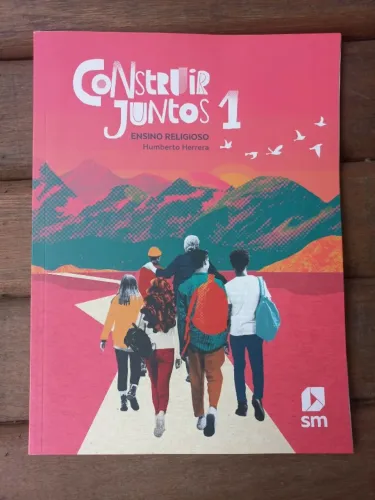 Livro Ensino Religioso - Construir Juntos 1, ensino médio, Editora SM, Humberto Herrera