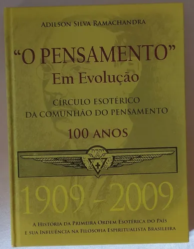 "O Pensamento" em Evolução - Adilson Silva Ramachandra