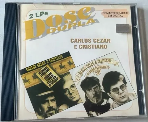 CD Carlos Cezar e Cristiano - Dose Dupla - 2 cds