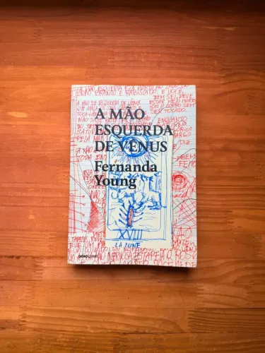 A mão esquerda de Vênus - Fernanda Young - Bom estado - Livro raro