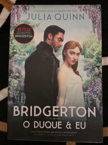 Livro Bridgerton/ O Duque e Eu - Julia Quinn