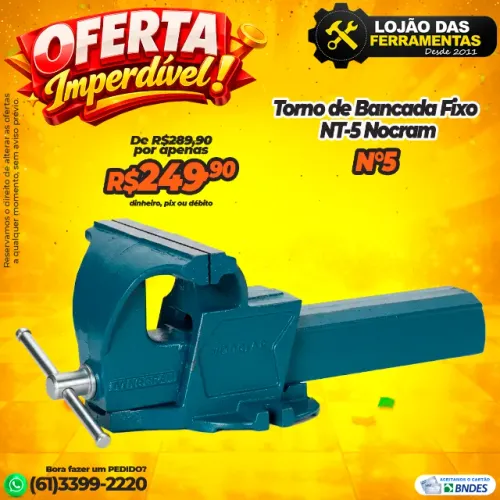 Torno de Bancada Fixo NT-5 Nocram