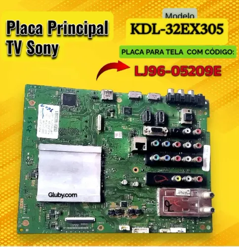 PLACA PRINCIPAL TV SONY MODELO KDL-32EX305 CÓDIGO DA TELA LJ96-05209E