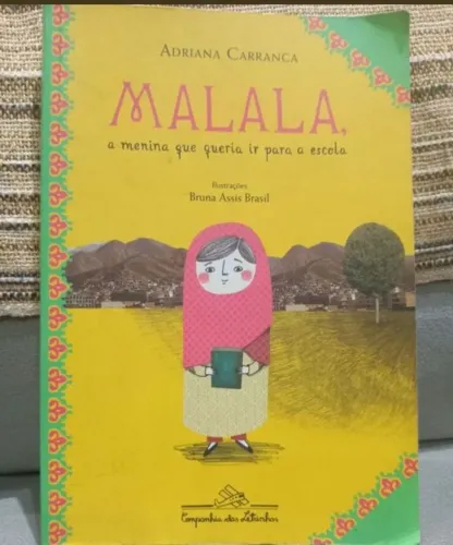 Malala a menina que queria ir para a escola